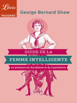 cover image of Guide de la Femme intelligente en présence du Socialisme et du Capitalisme
